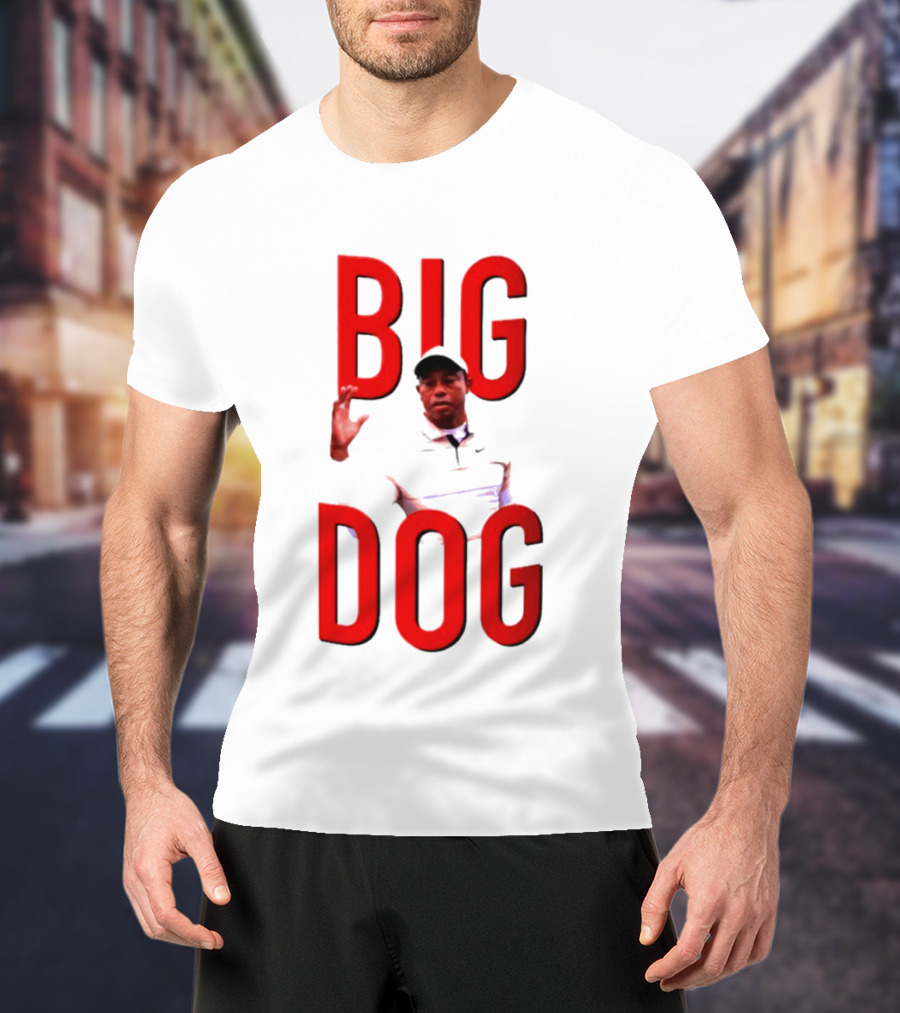 Tiger Woods Big Dog Meme Red Text Sports T-Shirt
