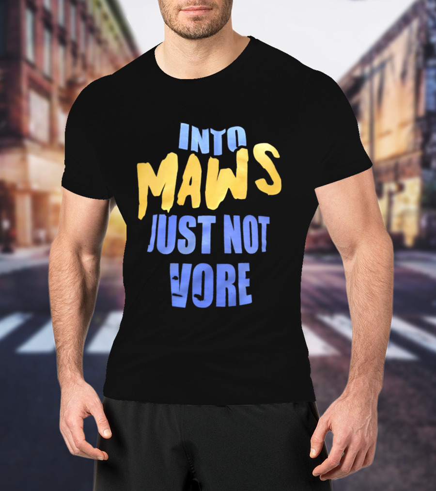 Into Maws Just Not Vore Blue Yellow T-Shirt