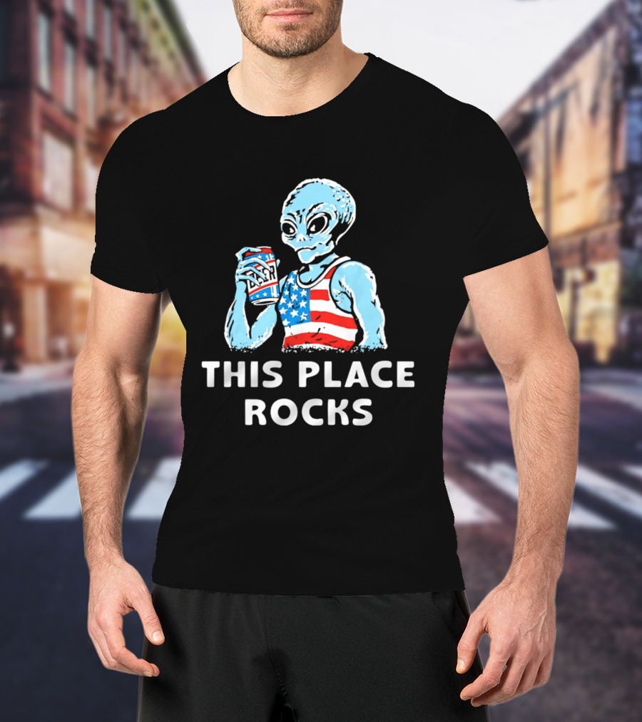 This Place Rocks Blue Alien With American Flag Tank And Beer Can T-Shirt