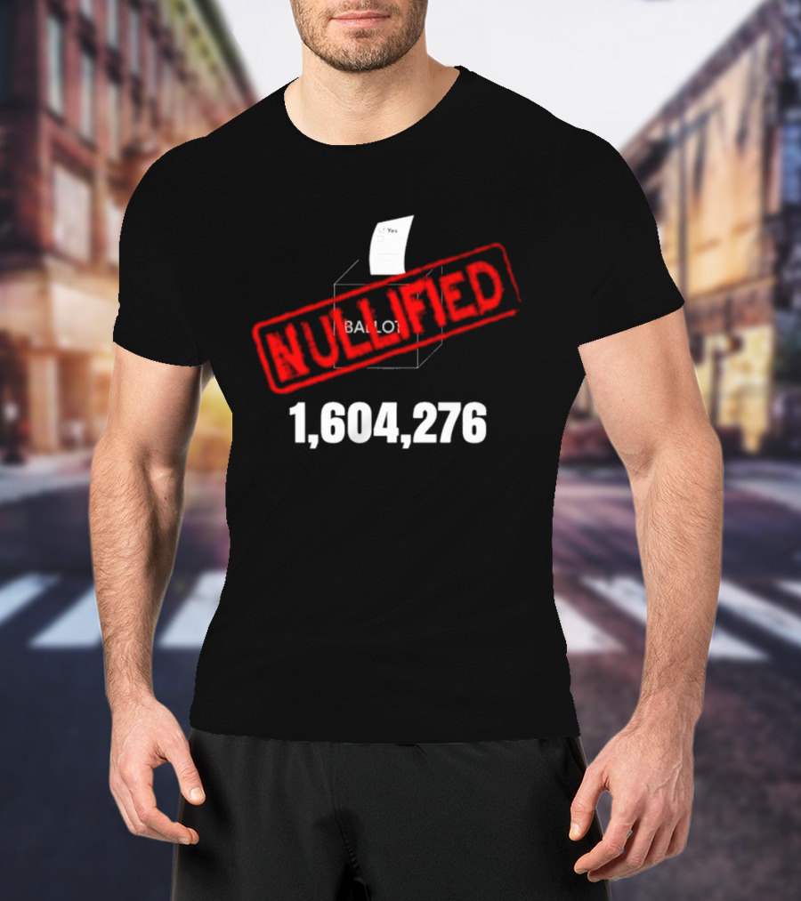 Virginia Ballot Box Nullified 1,604,276 Protest Redistricting T-Shirt