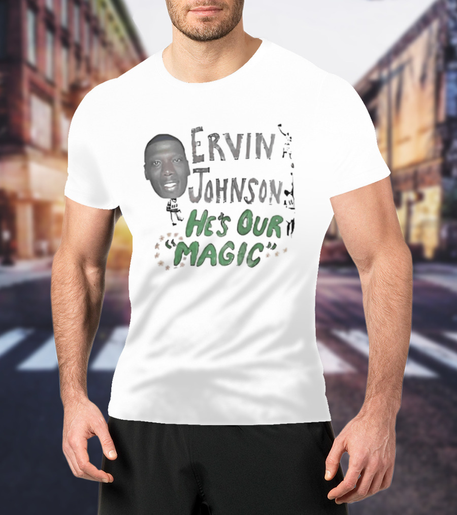 Ervin Johnson He's Our Magic With Basketball Player T-Shirt