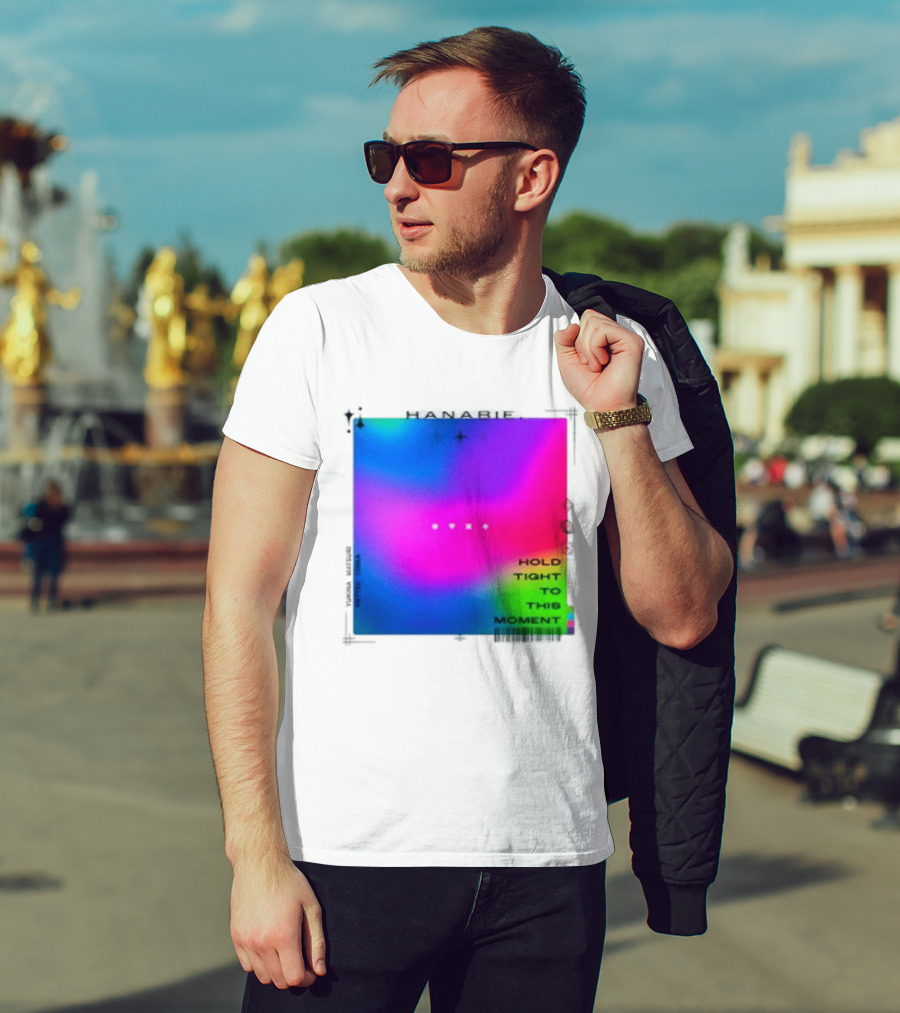 Hanabie Hold Tight To This Moment Vivid Neon Aesthetic T-Shirt