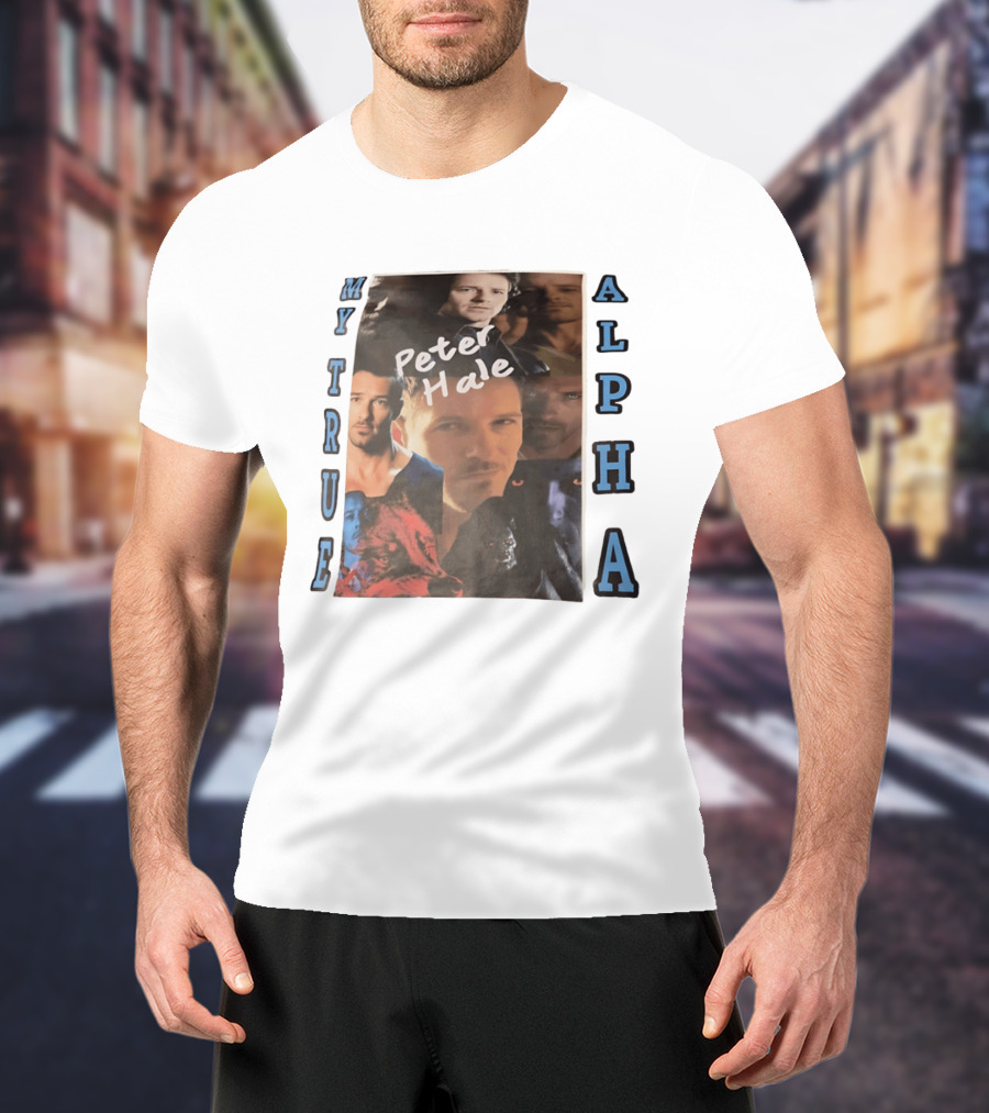 Peter Hale My True Alpha Collage With Photo Montage T-Shirt