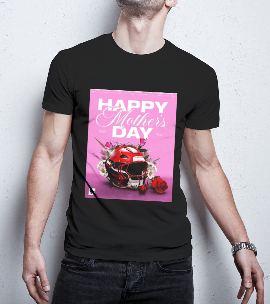 Happy Mother's Day From The Houston Texans With Football Helmet And Flowers T-Shirt