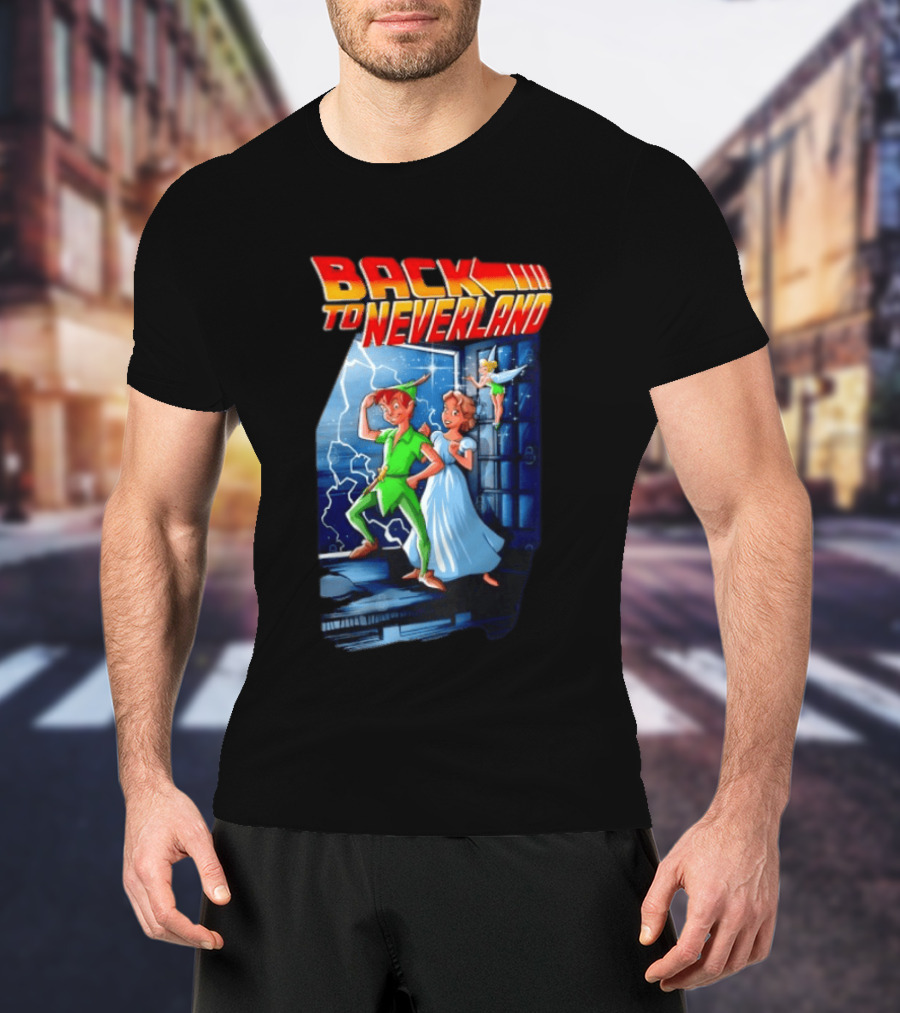 Back To Neverland Peter Pan Wendy Tinkerbell Mashup Back To The Future T-Shirt