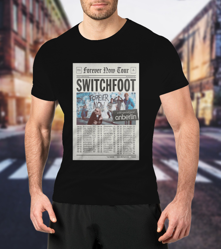 Switchfoot Forever Now Tour 2026 With Anberlin Special Guest Concert Dates T-Shirt