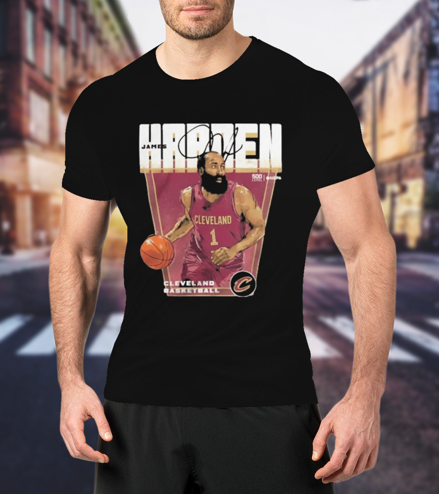 James Harden Cleveland Basketball 500 Level NBA Signature Edition T-Shirt
