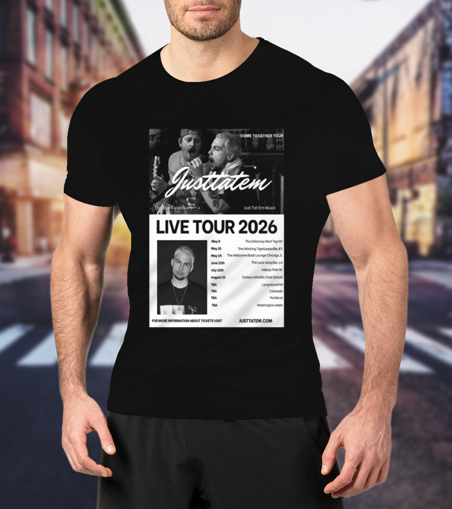 Live Tour 2026 Justtatem Come Together Justin Barona Tour Dates T-Shirt
