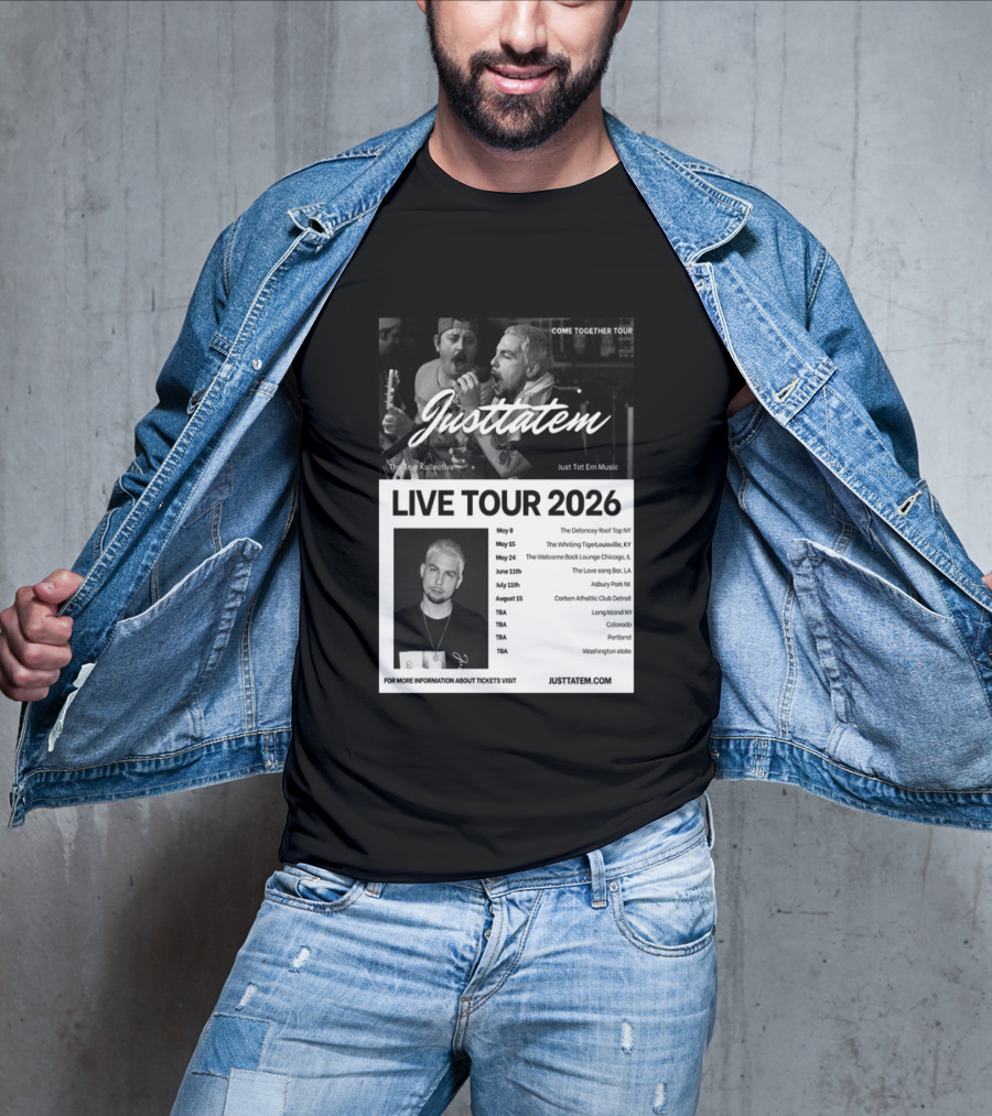 Live Tour 2026 Justtatem Come Together Justin Barona Tour Dates T-Shirt