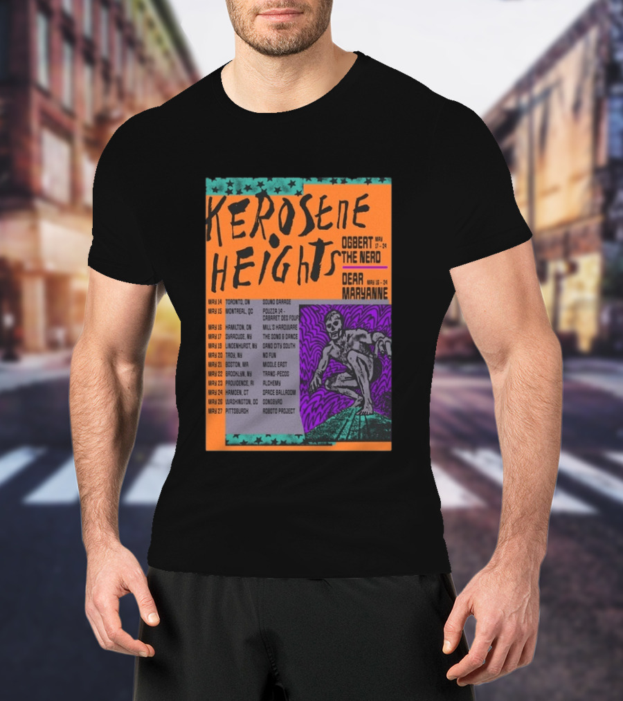 Kerosene Heights Tour 2026 Ogbert The Nerd Dear Maryanne Concert Dates And Locations T-Shirt