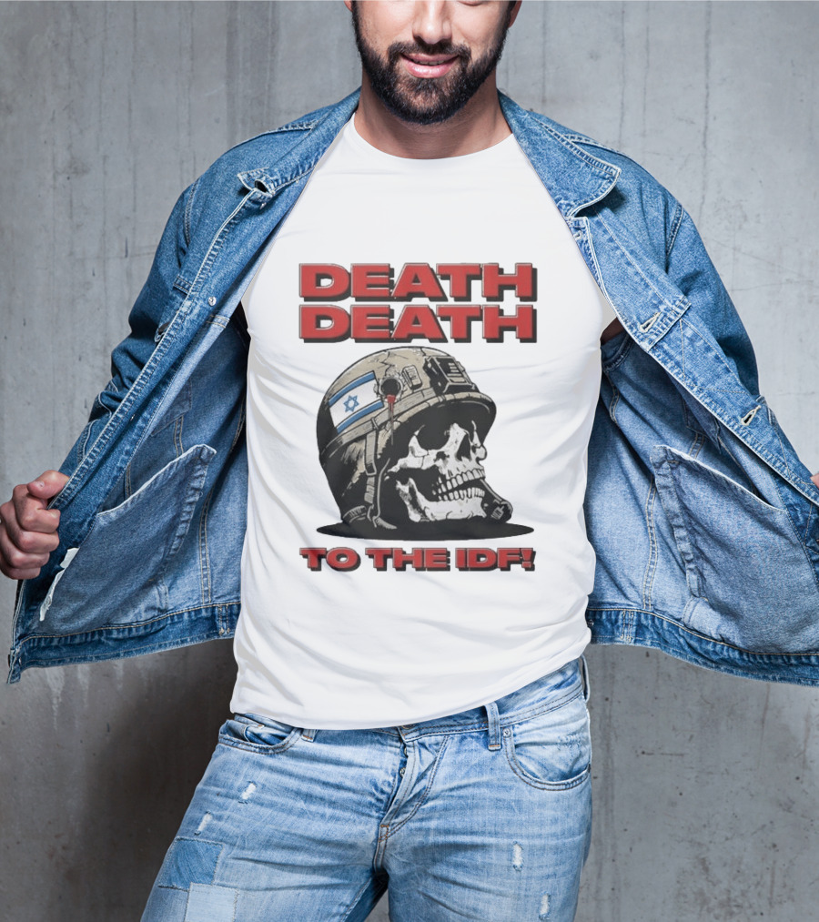 Original Death Death To The Idf 2026 T-Shirt