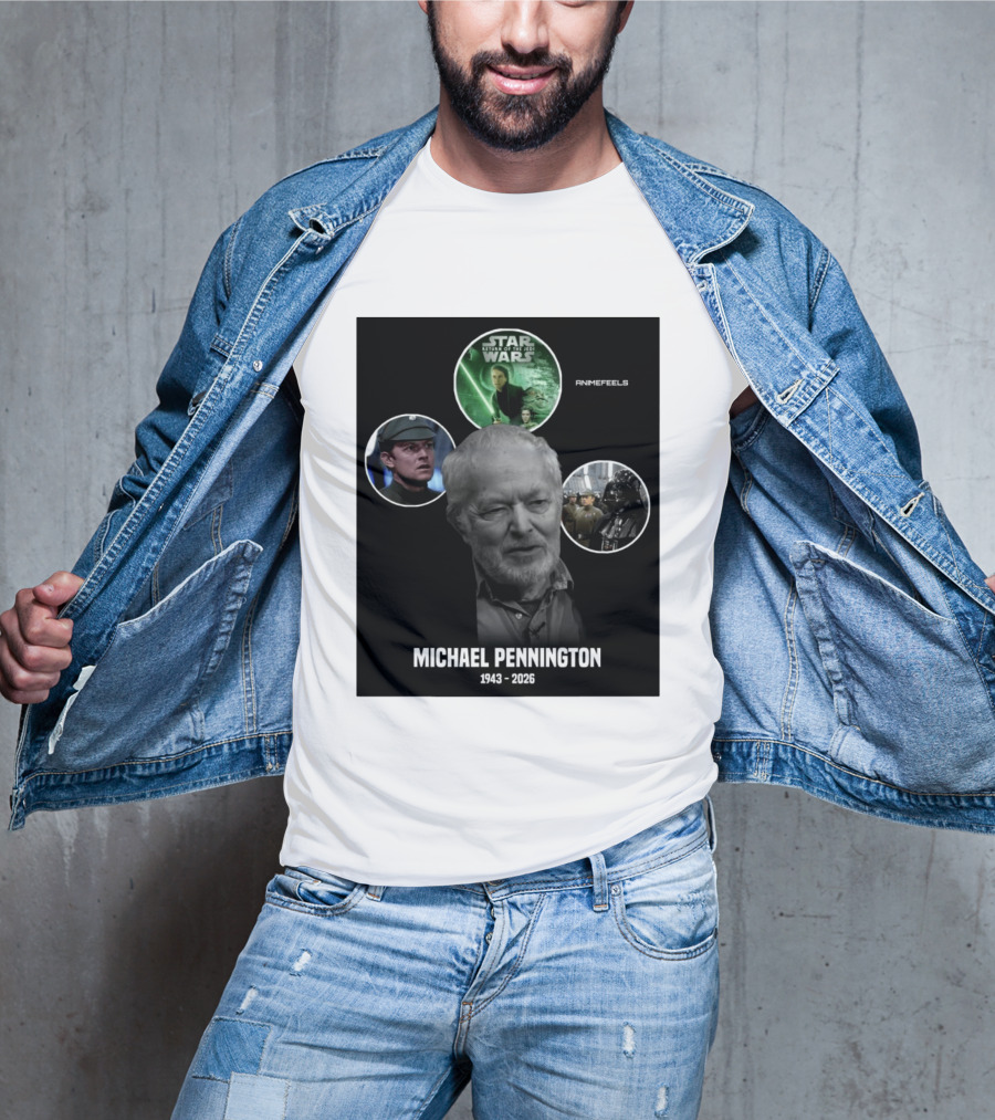Star Wars Return Of The Jedi Michael Pennington 1943 2026 T-Shirt