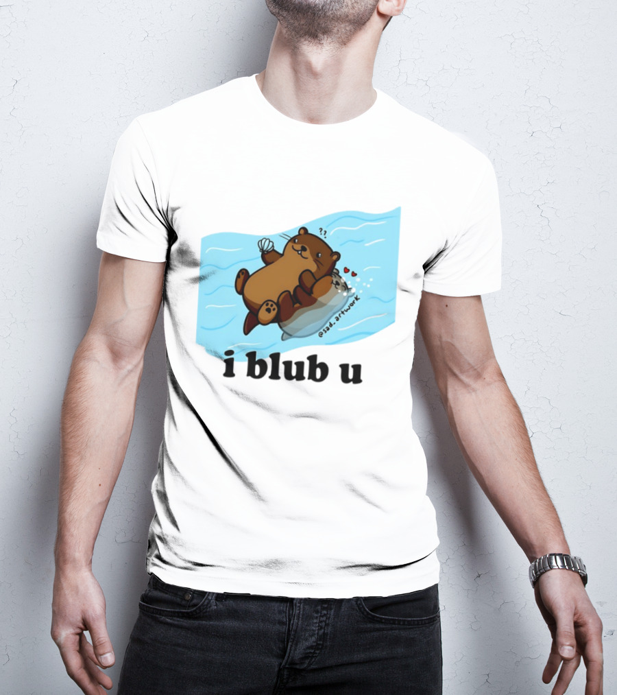 Cute Sea Otters I Blub U Love With Hearts And Shells T-Shirt