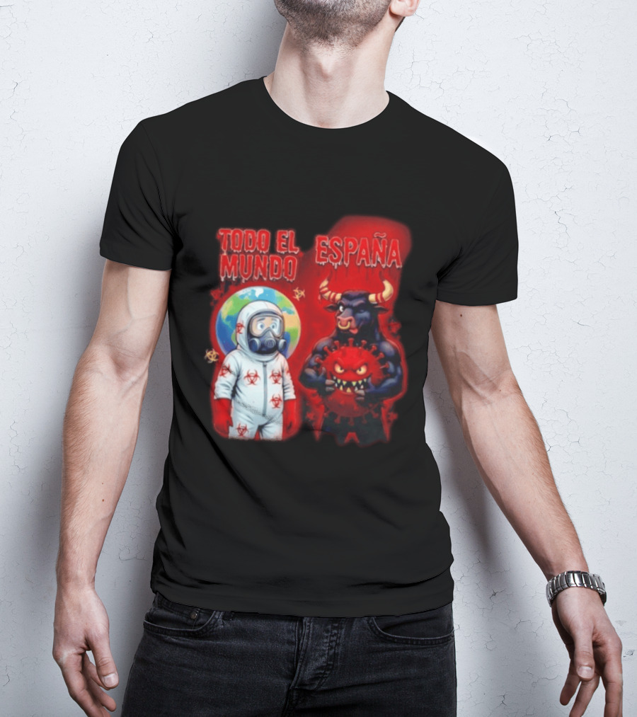 Todo El Mundo España Hantavirus 2026 Hazmat Bull And Virus T-Shirt