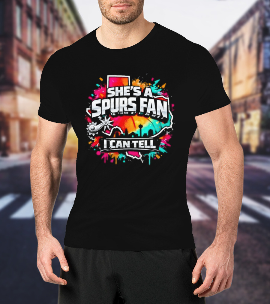 She's A Spurs Fan I Can Tell Colorful Splash T-Shirt