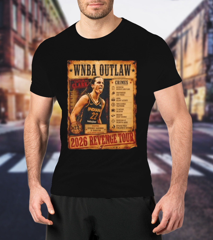 WNBA Outlaw Caitlin Clark Indiana 2026 Revenge Tour T-Shirt