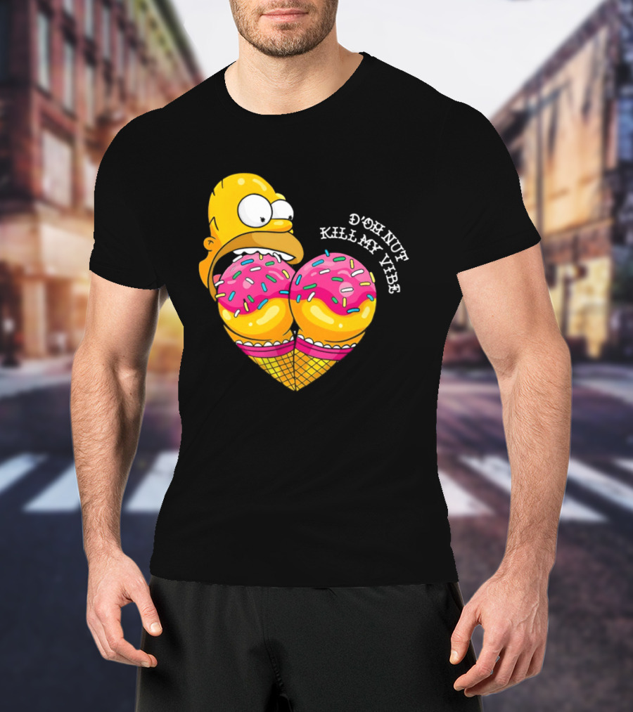 Homer D'oh Nut Kill My Vibe Ice Cream Cone T-Shirt