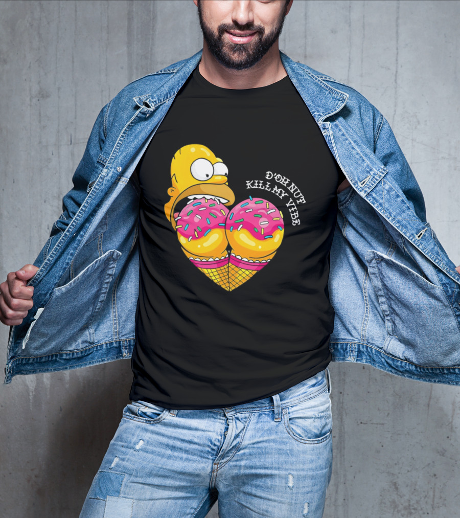 Homer D'oh Nut Kill My Vibe Ice Cream Cone T-Shirt