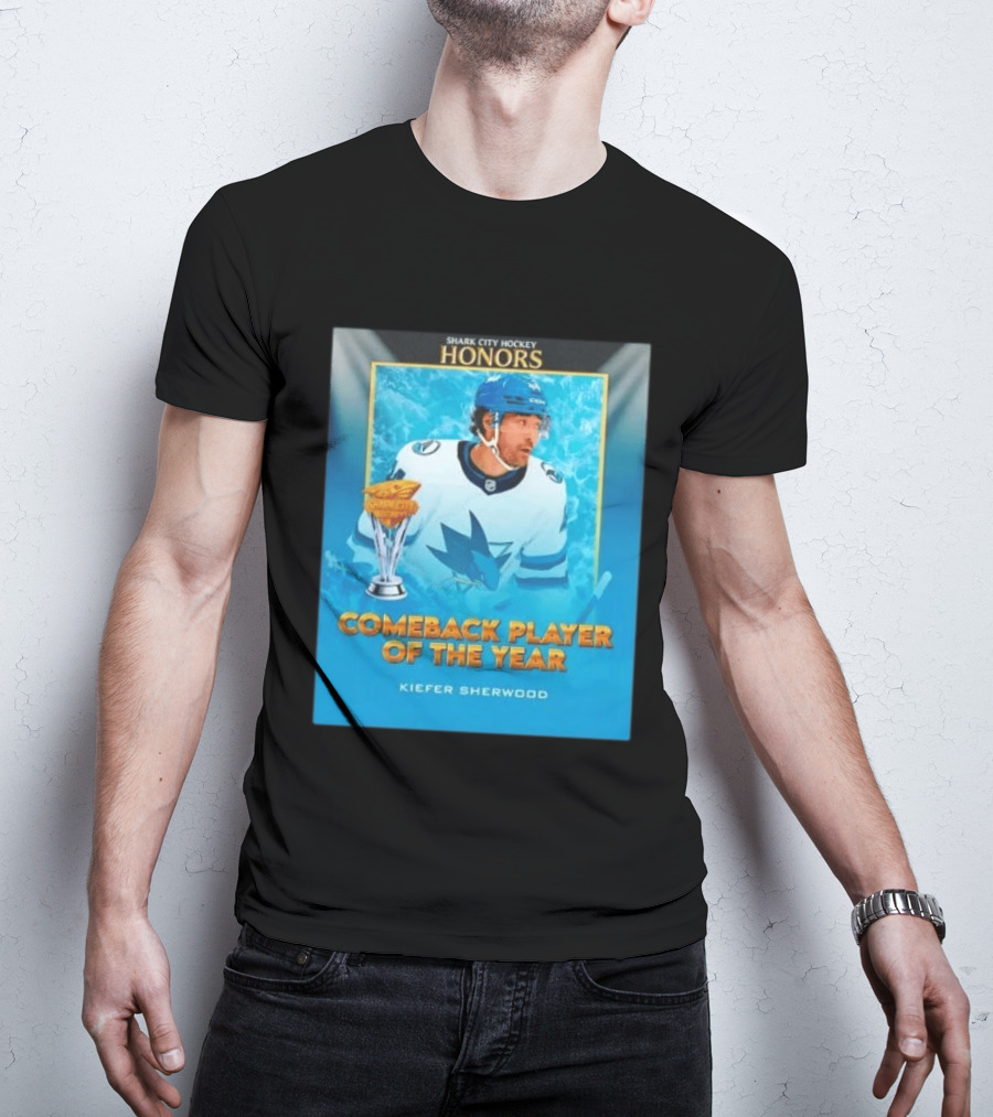 San Jose Sharks Shark City Hockey Honors Kiefer Sherwood Comeback Player Of The Year T-Shirt