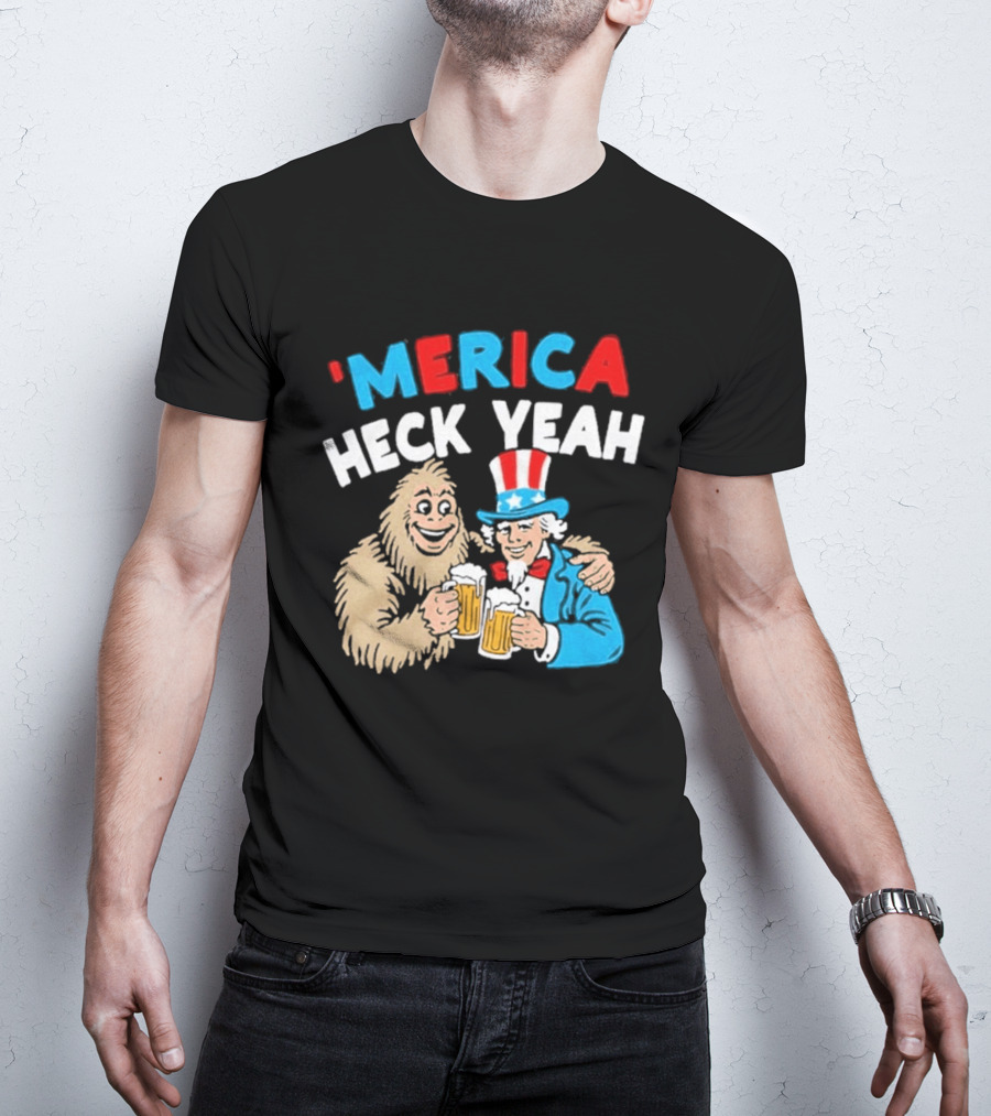 Merica Heck Yeah Uncle Sam Bigfoot Beer T-Shirt