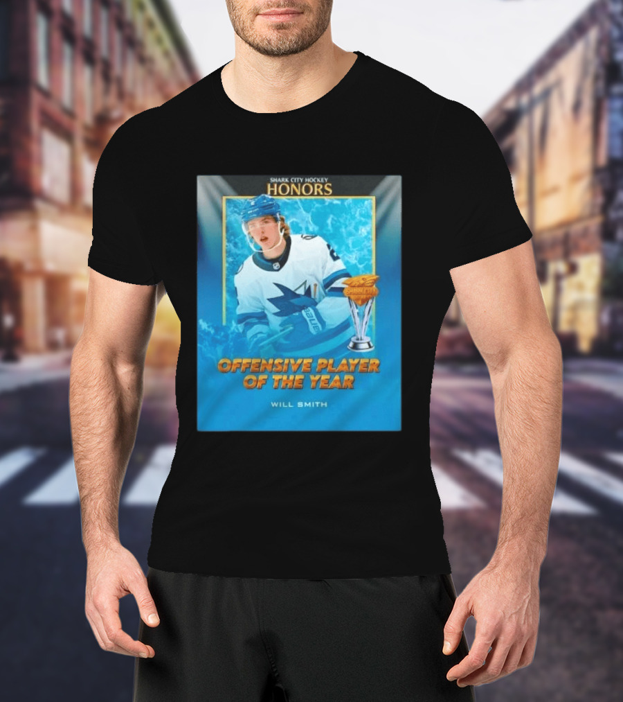 Shark City Hockey Honors Offensive Player Of The Year Will Smith San Jose Sharks T-Shirt