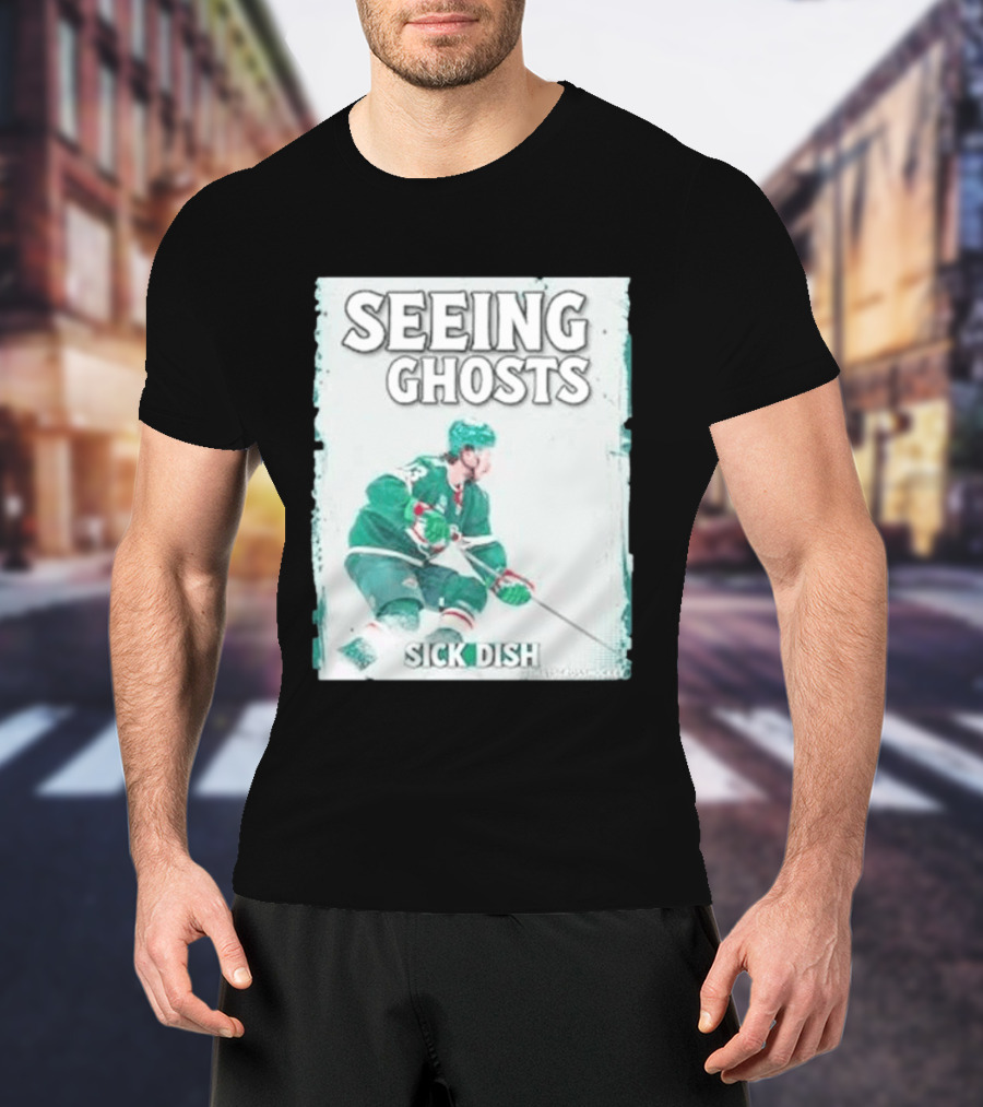 Seeing Ghosts Quinn Hughes Sick Dish Hockey T-Shirt