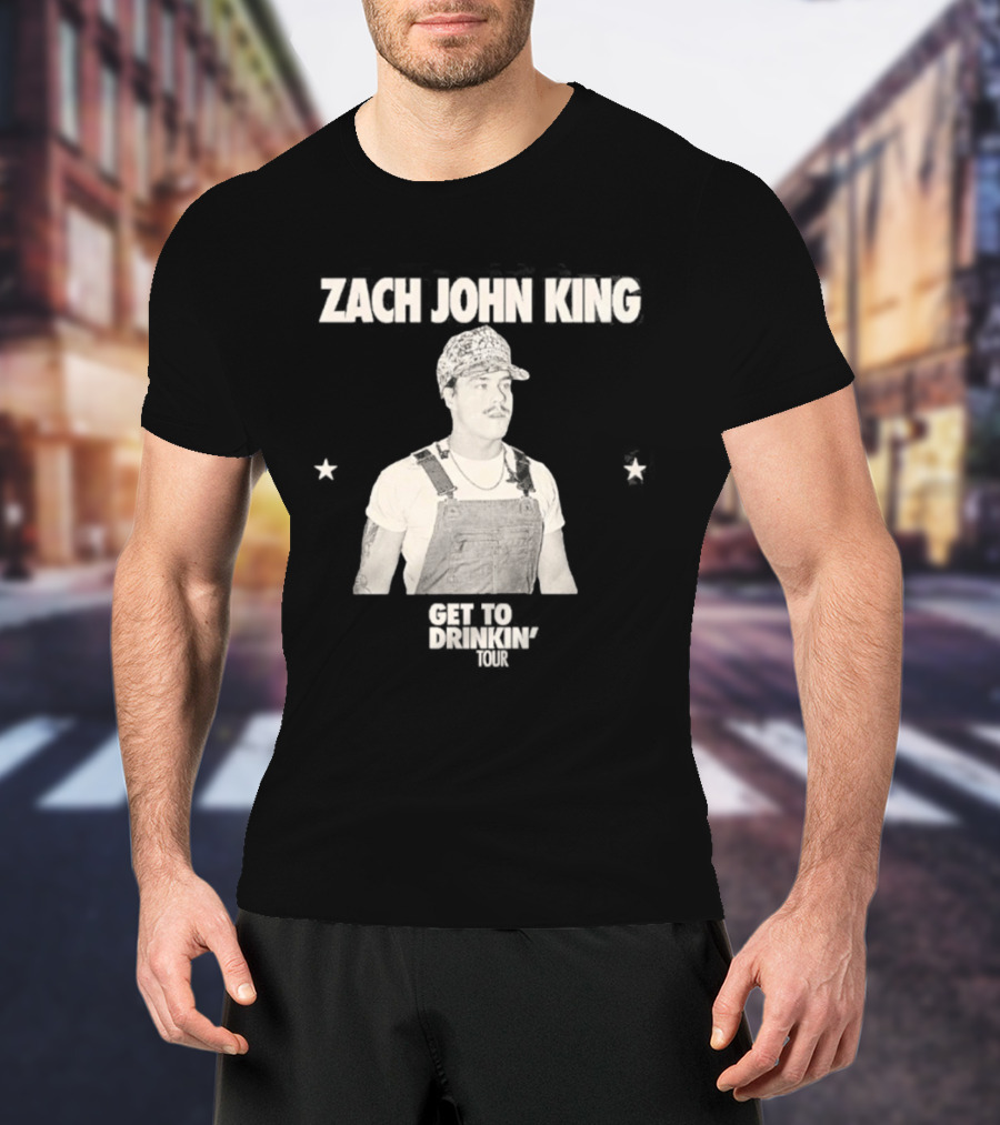 Zach John King 2026 North America Tour Get To Drinkin' Schedule T-Shirt