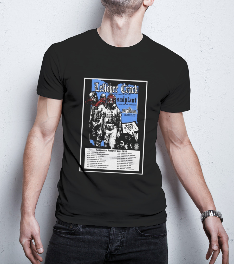 Leftover Crack Sadplant Tentacles Northwest To Northeast Tour 2026 T-Shirt