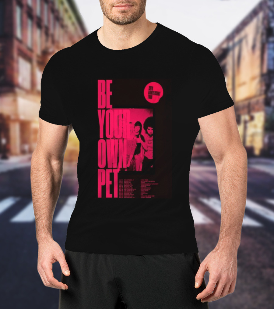 Be Your Own Pet 20th Anniversary Tour 2026 T-Shirt