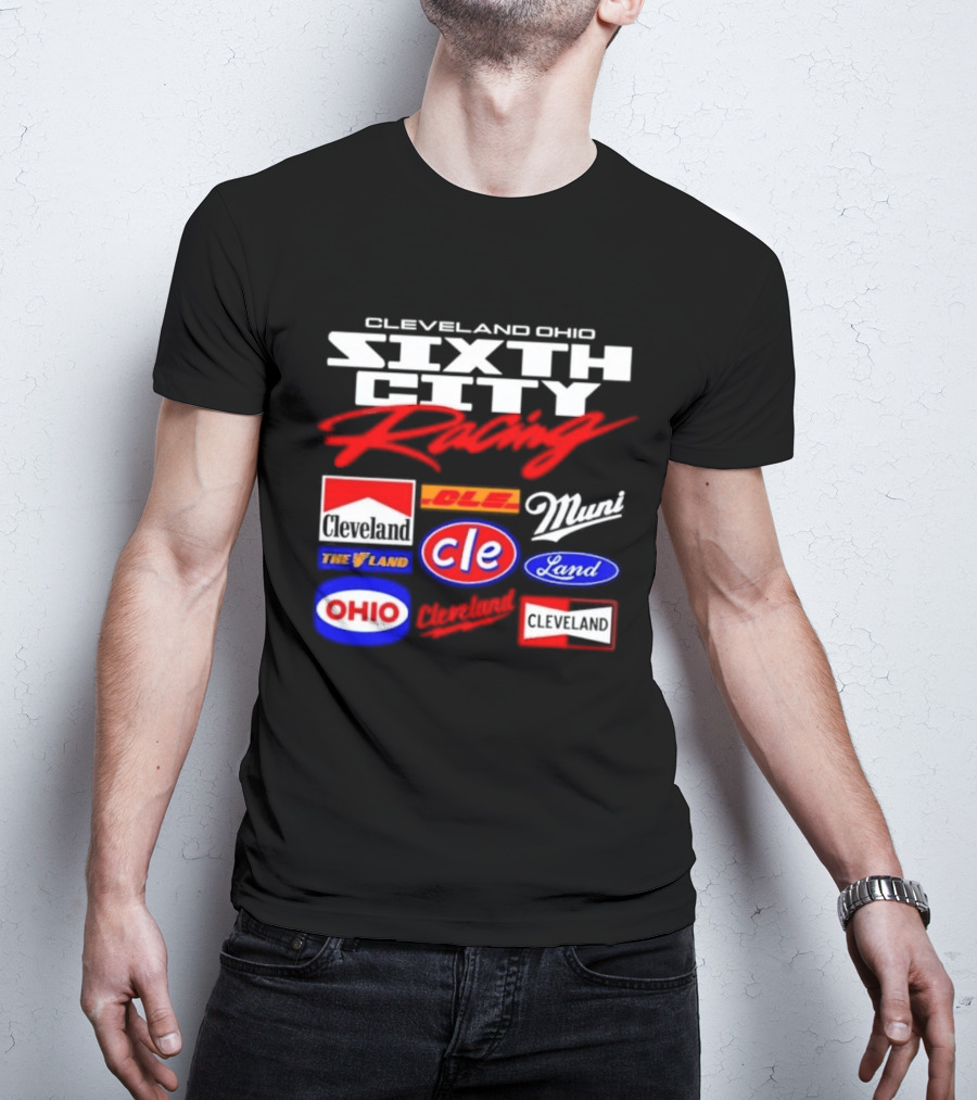 Cleveland Ohio Sixth City Racing Clevelander The Land T-Shirt