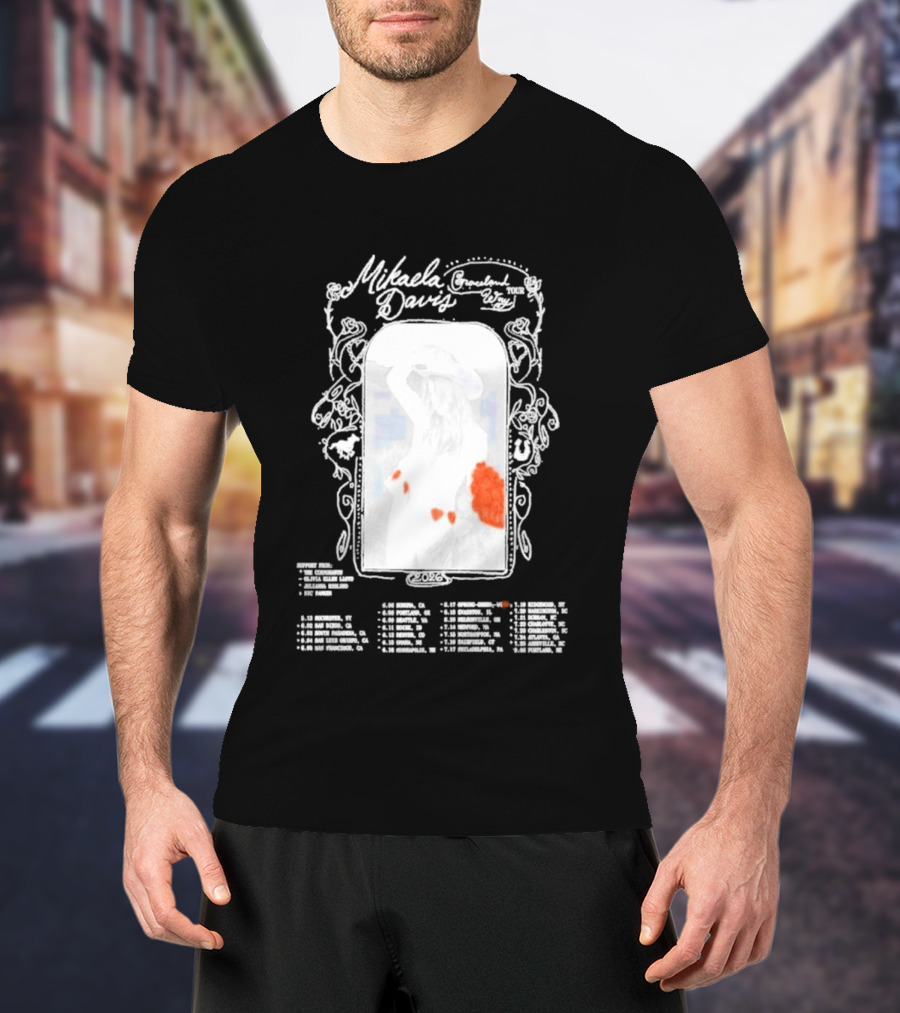 Mikaela Davis Graceland Way Tour 2026 With Dates And Rose Accents T-Shirt