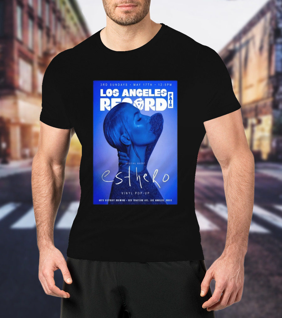 Los Angeles Record Fair May 17 Special Guest Esthero Vinyl Pop Up Arts District Brewing T-Shirt