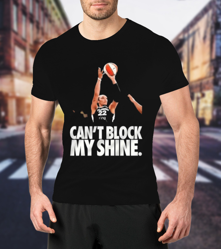 Can't Block My Shine A'ja Basketball Inspirational T-Shirt