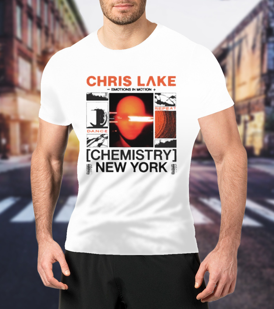 CHRIS LAKE Emotions In Motion Chemistry Dance New York T-Shirt