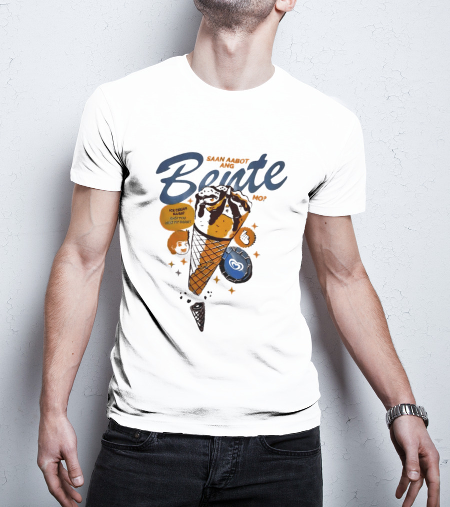 Saan Aabot Ang Bente Ice Cream Ka Ba Kasi You Melt My Heart T-Shirt