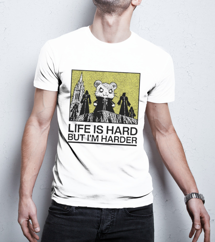 Hamtaro Life Is Hard But I'm Harder Gothic Style Tower And Figures T-Shirt