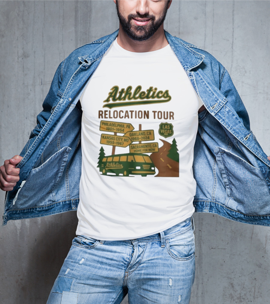 Athletics Relocation Tour Philadelphia Kansas City Oakland Sacramento Las Vegas T-Shirt