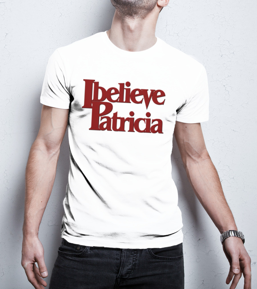 I Believe Patricia Retro 3D T-Shirt
