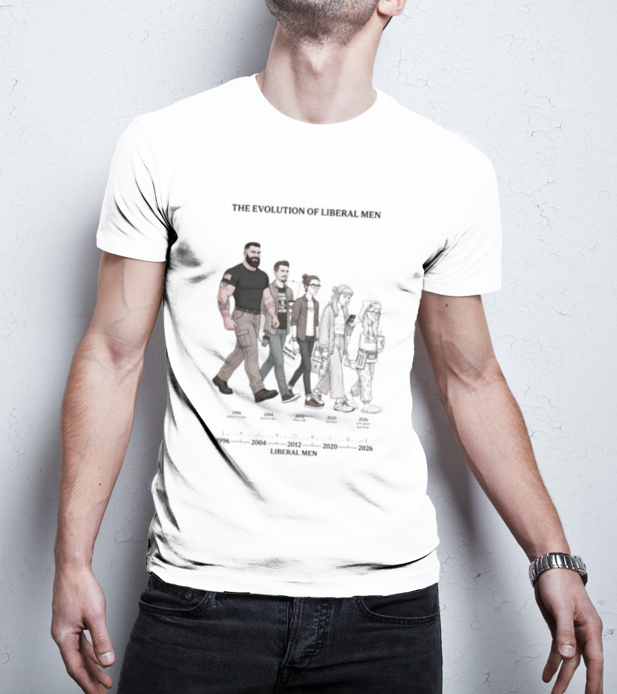 The Evolution Of Liberal Men 2026 T-Shirt