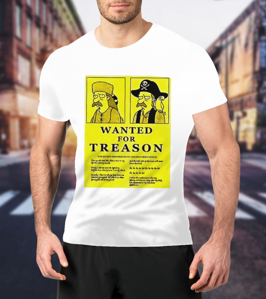 Wanted For Treason Kirk Van Houten Pirate And Russian Hat Cartoon Wanted T-Shirt