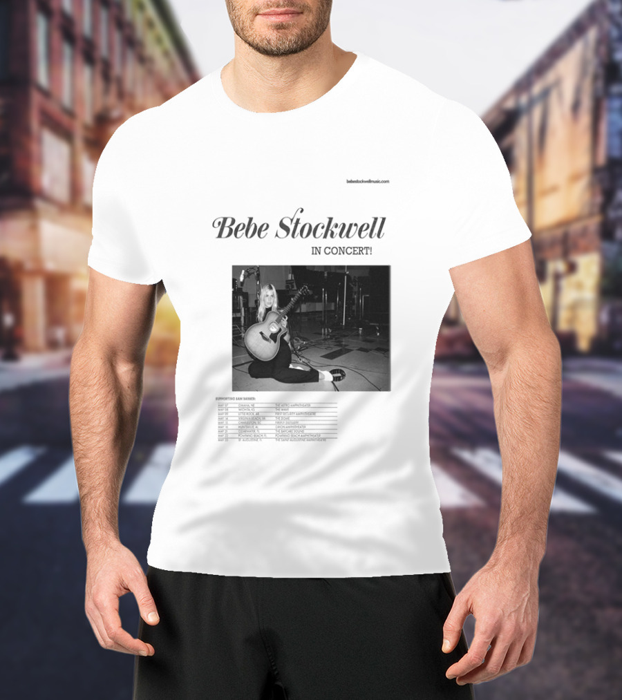 Bebe Stockwell In Concert Tour 2026 Dates Featuring Sam Barber T-Shirt