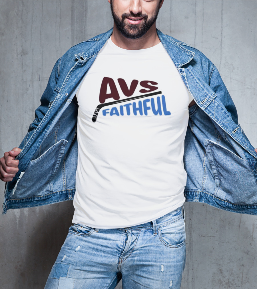 Avs Faithful Colorado Avalanche Hockey Enthusiast Fan Gear T-Shirt