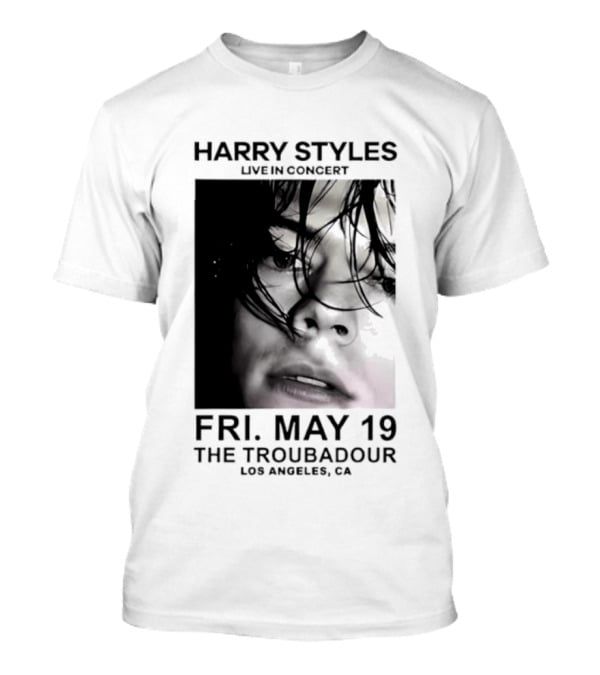 Harry Styles Live In Concert Fri May 19 The Troubadour Los Angeles 2026 T-Shirt