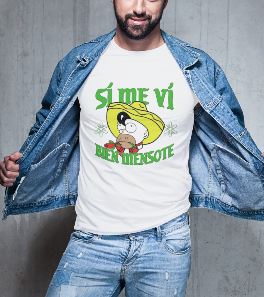 Sí Me Vi Bien Mensote Sombrero Roses T-Shirt