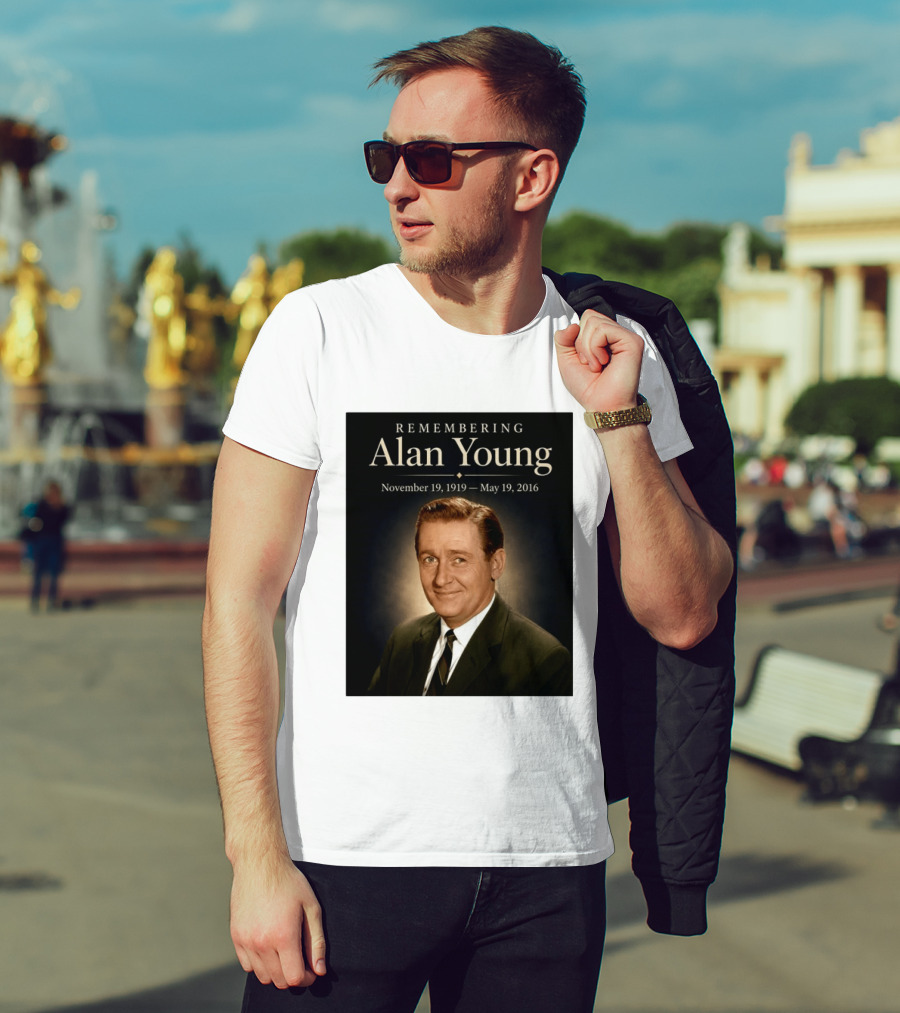 Remembering Alan Young November 19 1919 May 19 2016 T-Shirt
