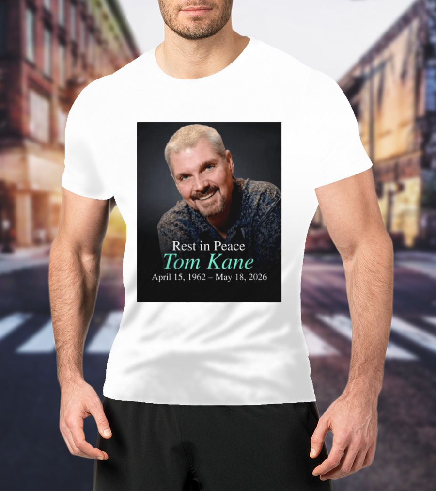 Rest In Peace Tom Kane April 15 1962 May 18 2026 American Voice Actor T-Shirt
