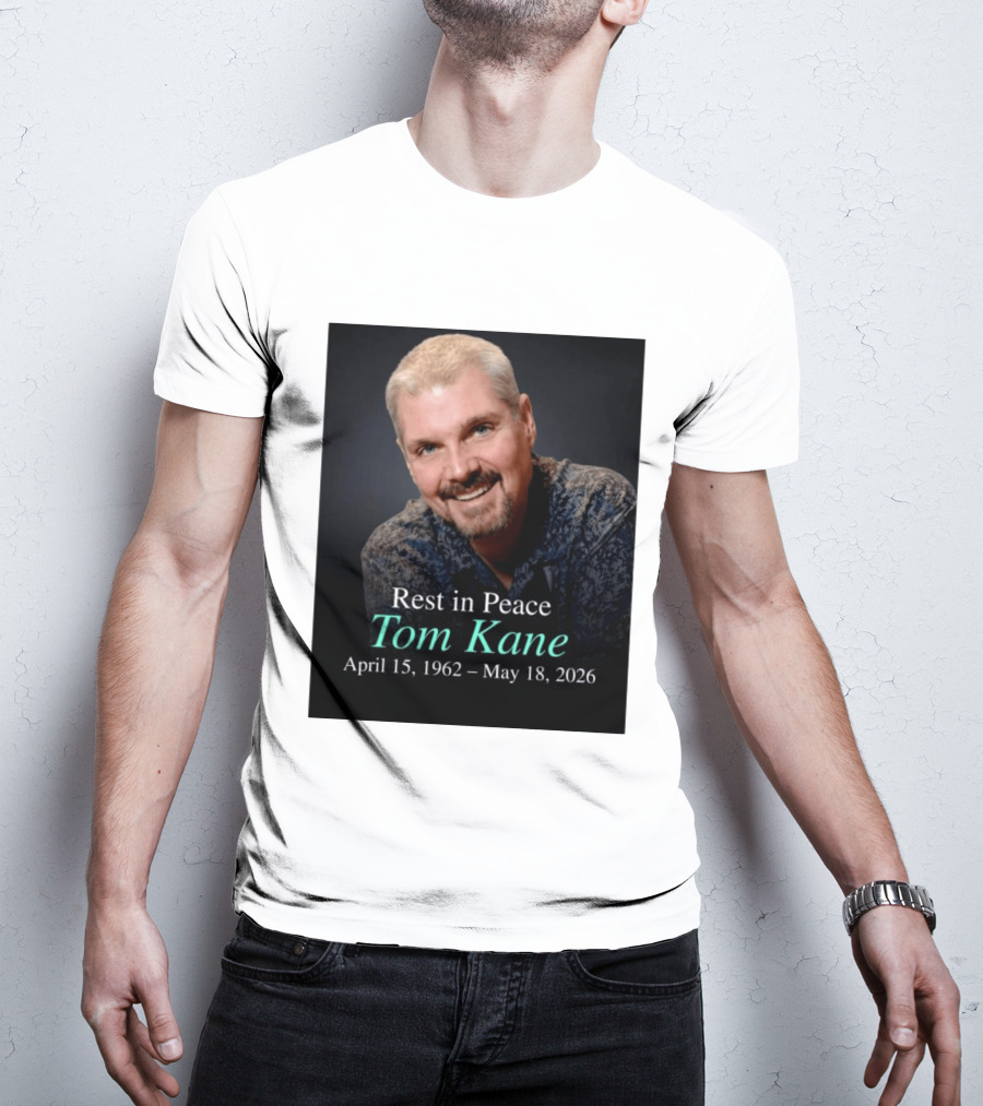 Rest In Peace Tom Kane April 15 1962 May 18 2026 American Voice Actor T-Shirt