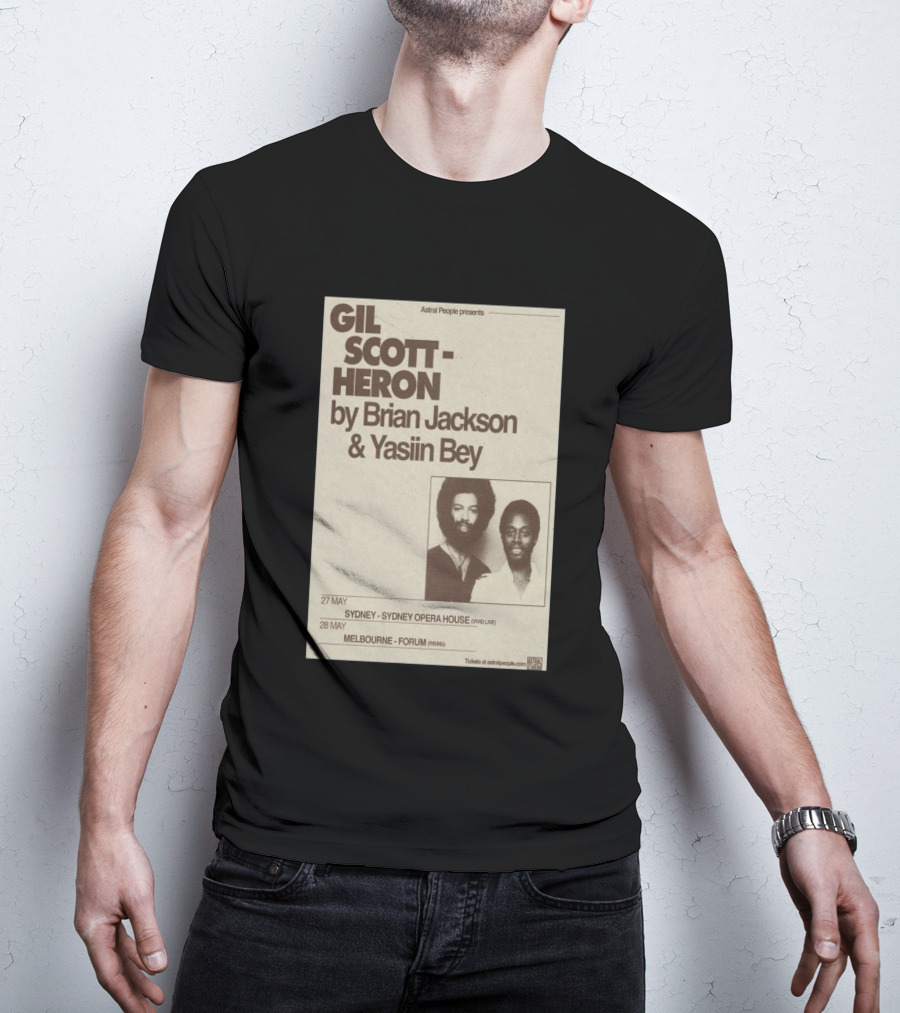 Gil Scott Heron Brian Jackson Yasiin Bey Sydney Opera House May 27 Melbourne Forum May 28 T-Shirt