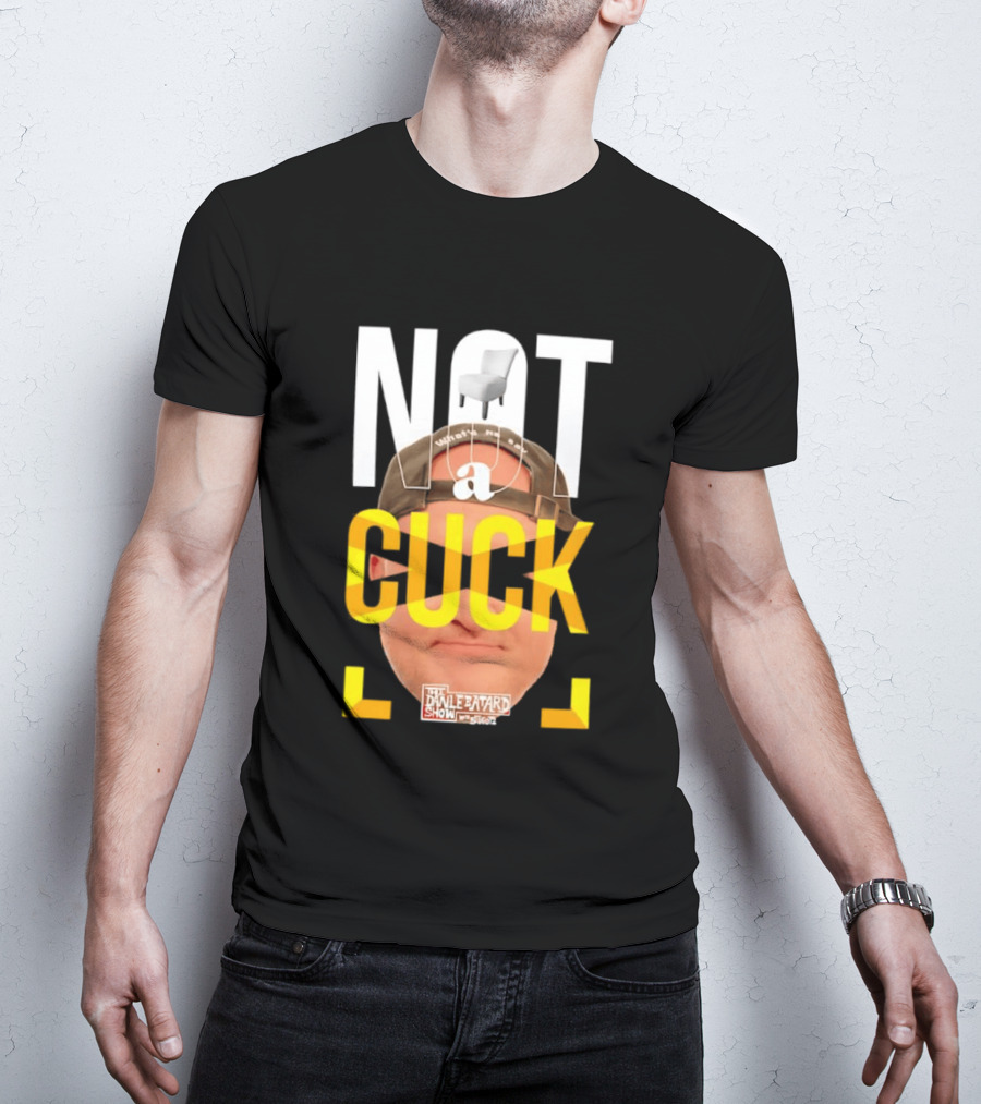 Not A Cuck With The Dan Le Batard Show And Stugotz Chair Hat And Face T-Shirt