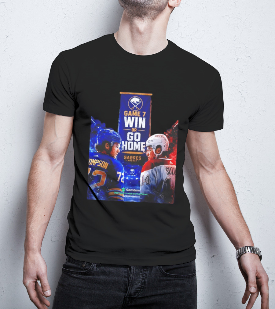 Buffalo Sabres Vs Montreal Canadiens Game 7 Win Or Go Home Matchup Thompson Suzuki T-Shirt